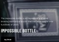 THE IMPOSSIBLE BOTTLE By The Russian Genius